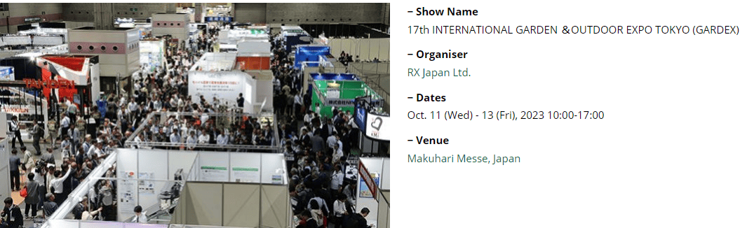 17th INTERNATIONAL GARDEN ＆OUTDOOR EXPO TOKYO (GARDEX) 2023